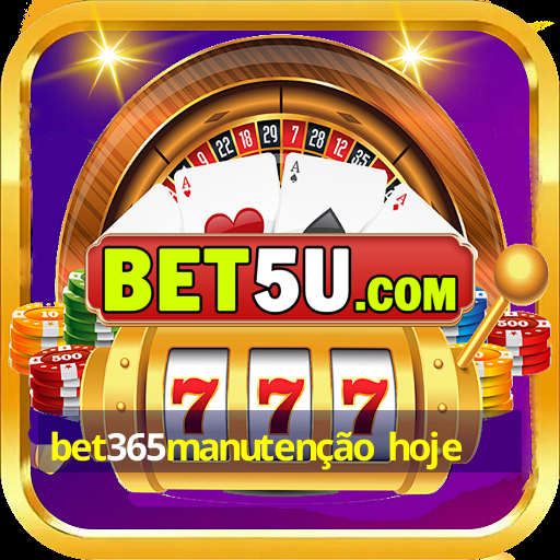 bet365manutenção hoje