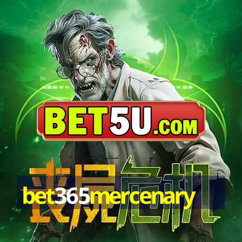 bet365mercenary