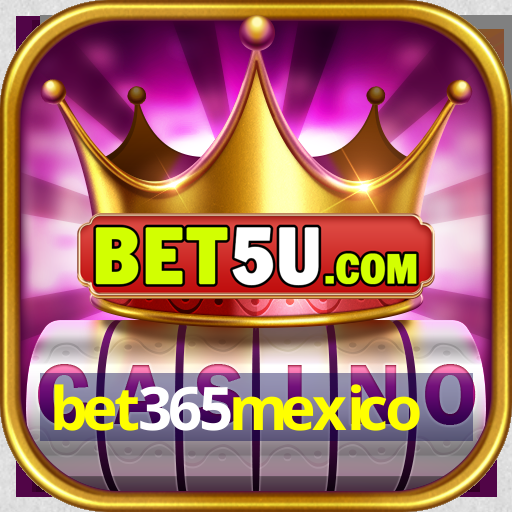 bet365mexico