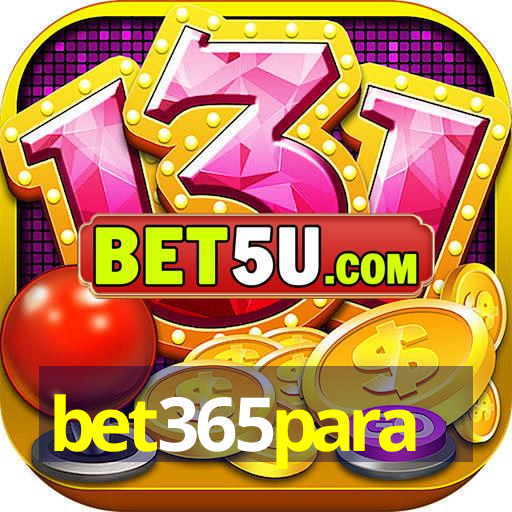 bet365para