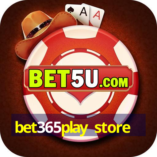 bet365play store