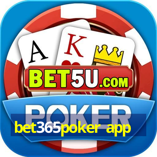 bet365poker app