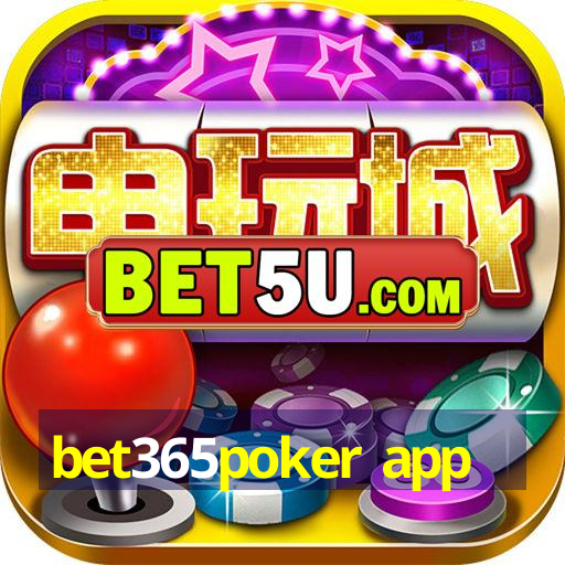 bet365poker app