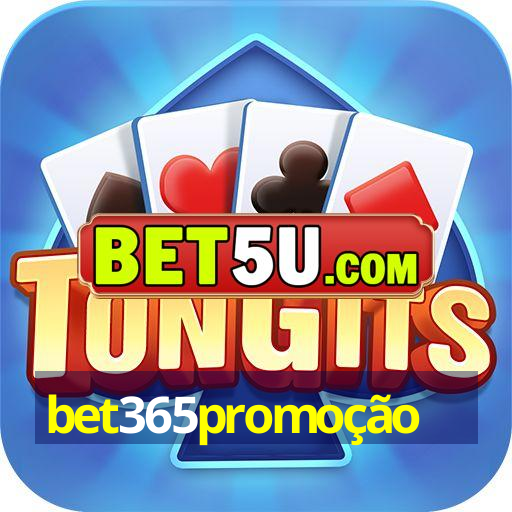 bet365promoção