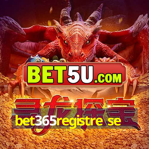 bet365registre se