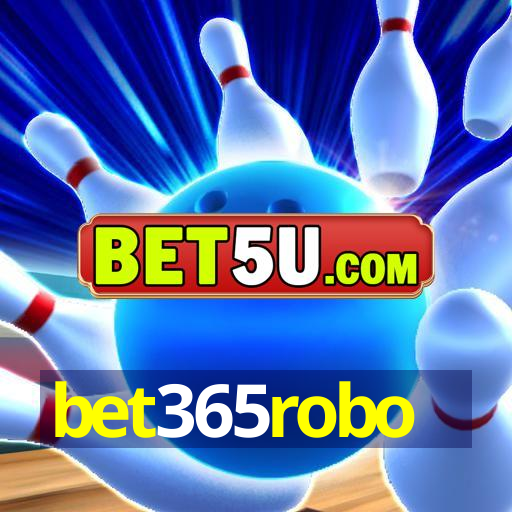 bet365robo