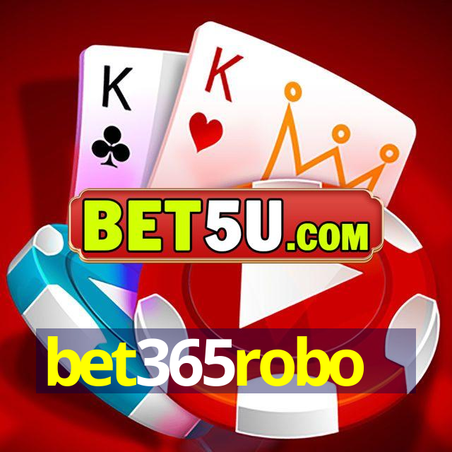 bet365robo