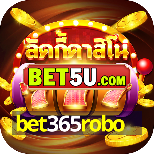 bet365robo