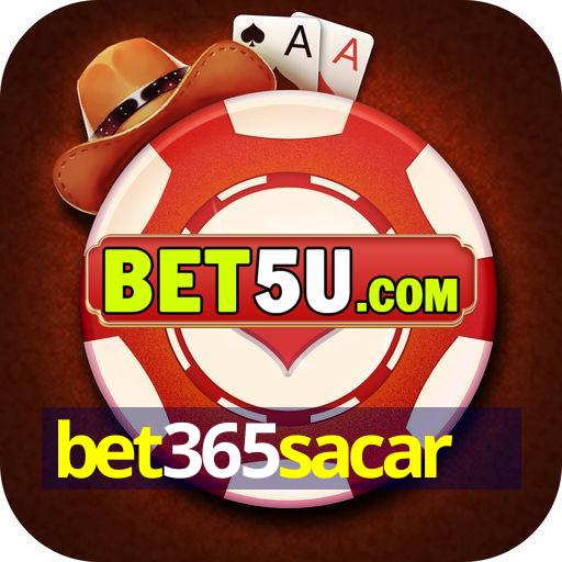 bet365sacar