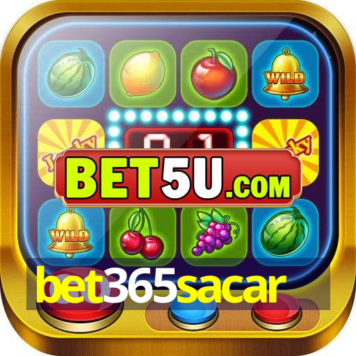 bet365sacar