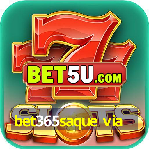 bet365saque via