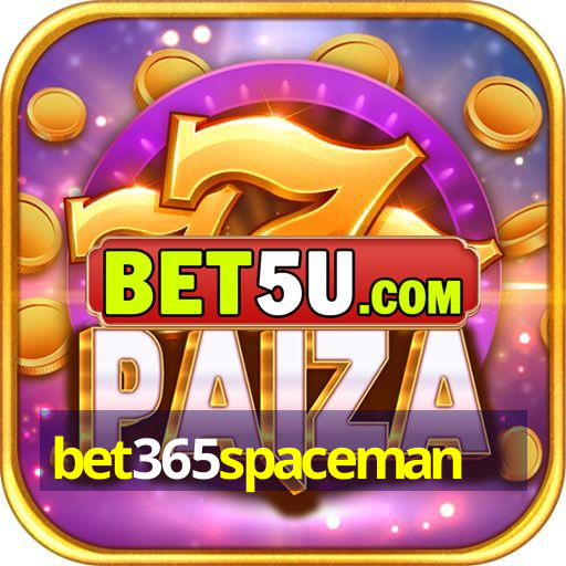 bet365spaceman