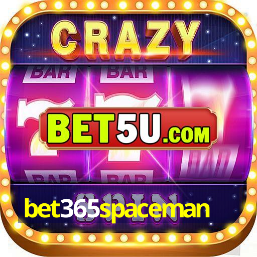 bet365spaceman