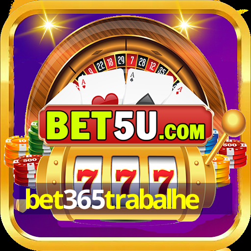 bet365trabalhe