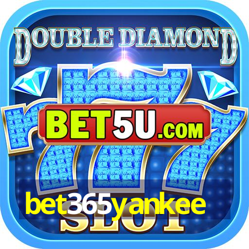 bet365yankee