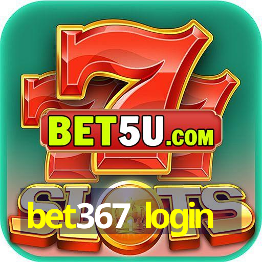 bet367 login