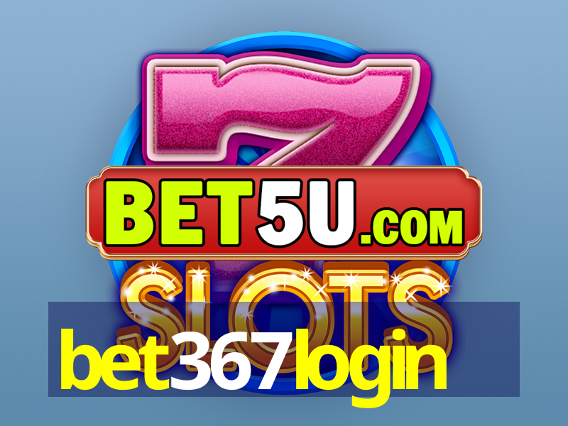 bet367login