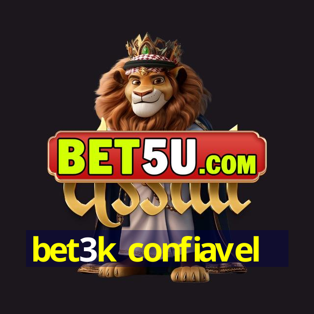 bet3k confiavel