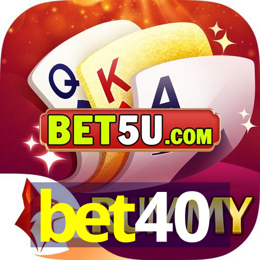 bet40