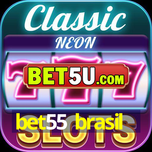 bet55 brasil