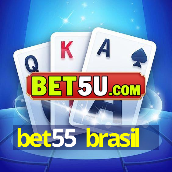 bet55 brasil