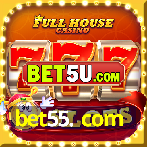 bet55. com