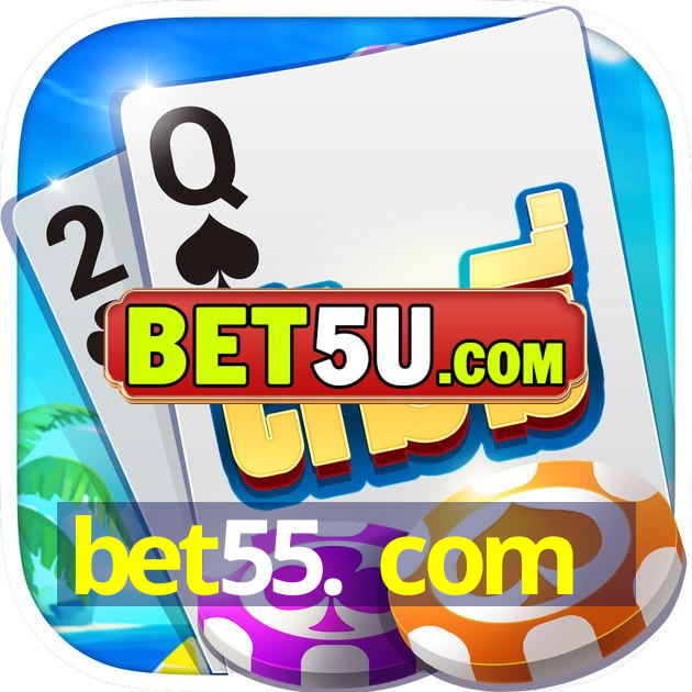 bet55. com