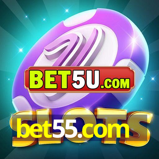 bet55.com