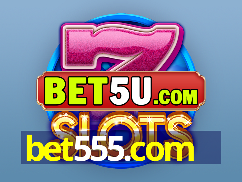 bet555.com