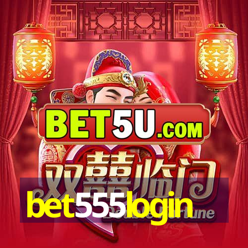 bet555login