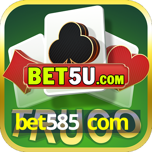 bet585 com