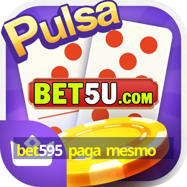 bet595 paga mesmo