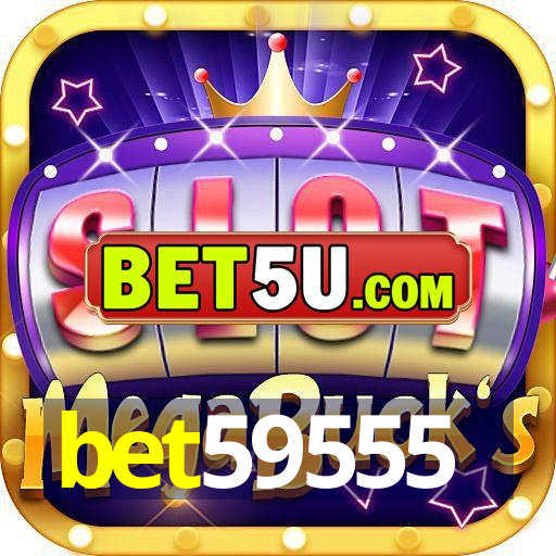 bet59555