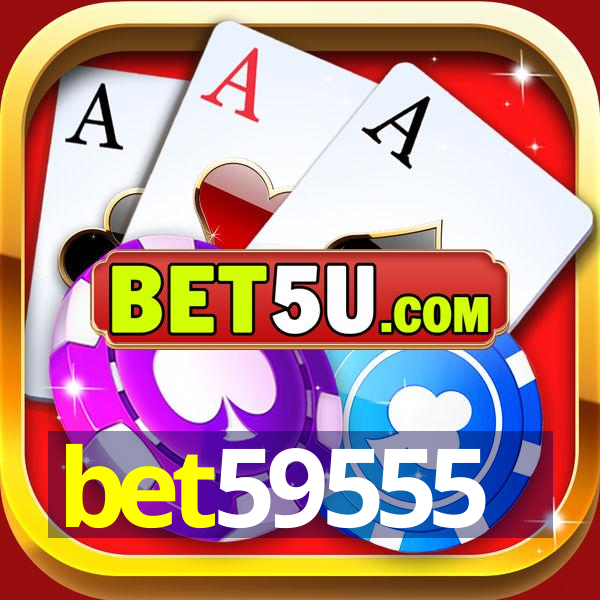 bet59555