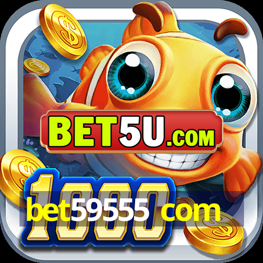 bet59555 com