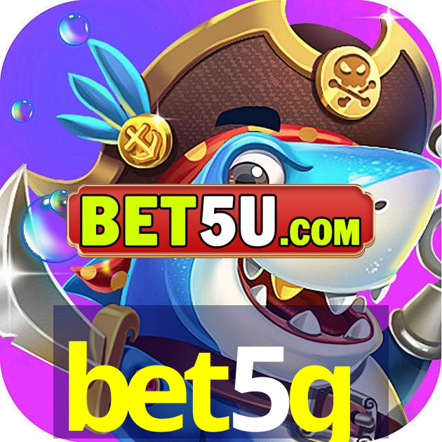 bet5g