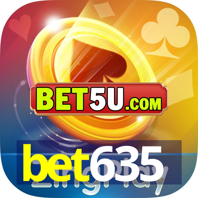 bet635