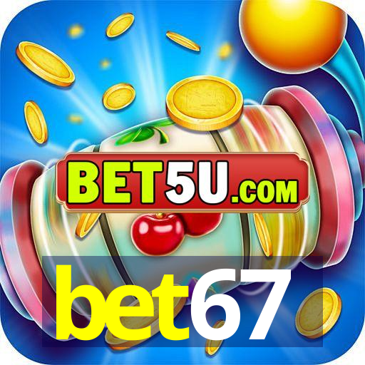 bet67