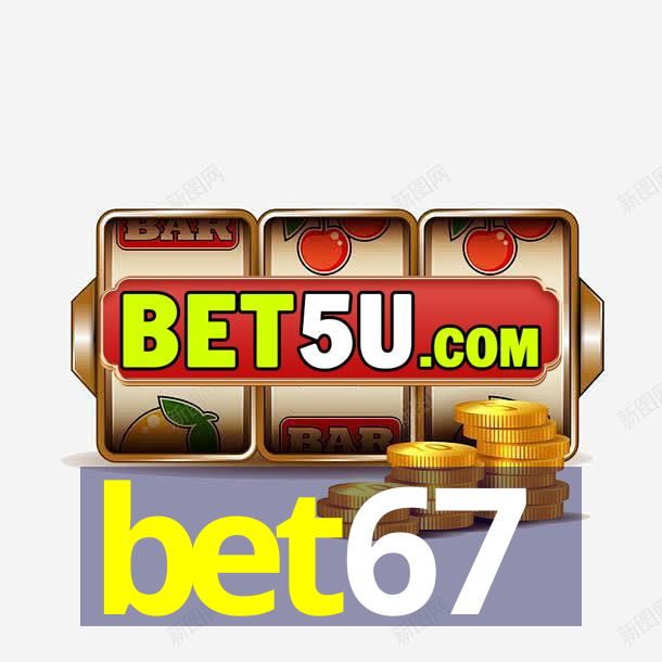 bet67