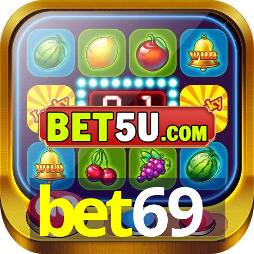 bet69