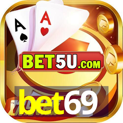 bet69