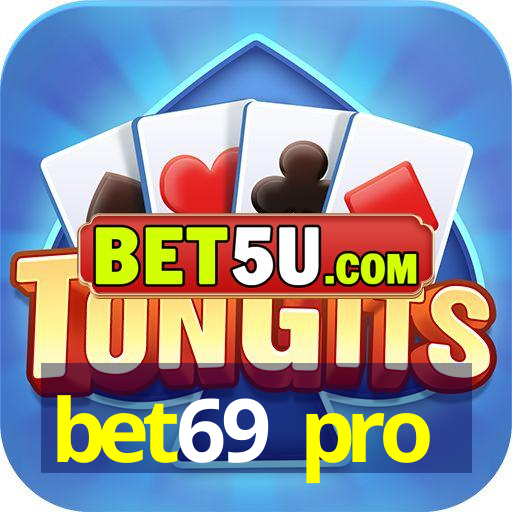 bet69 pro