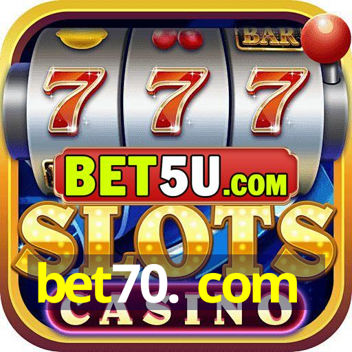 bet70. com