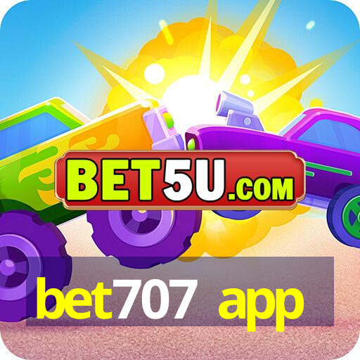 bet707 app