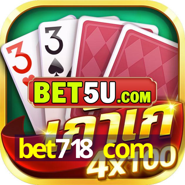 bet718 com