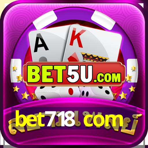 bet718 com