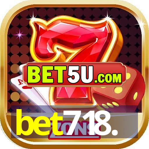 bet718.