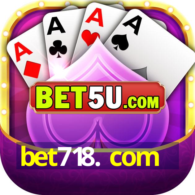 bet718. com