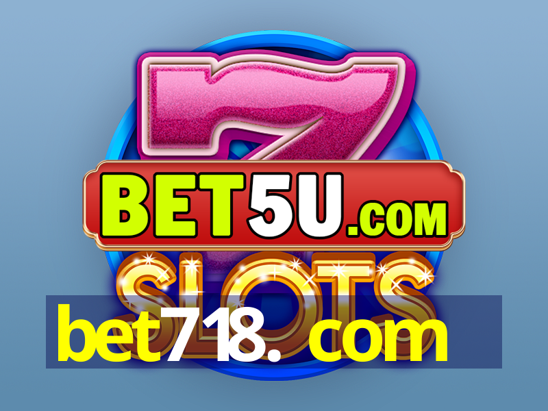 bet718. com