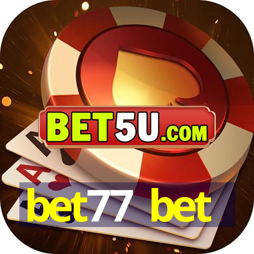 bet77 bet